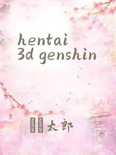 hentai 3d genshin