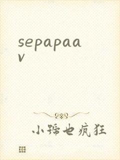 sepapaav