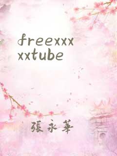 freexxxxxtube