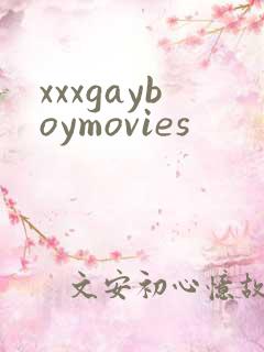 xxxgayboymovies