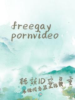 freegaypornvideo