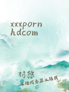 xxxpornhdcom