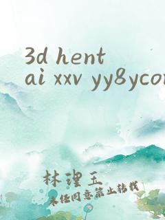 3d hentai xxv yy8ycom