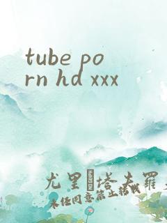 tube porn hd xxx