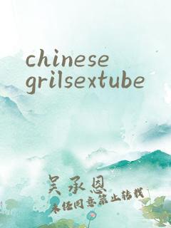 chinesegrilsextube