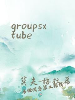 groupsxtube