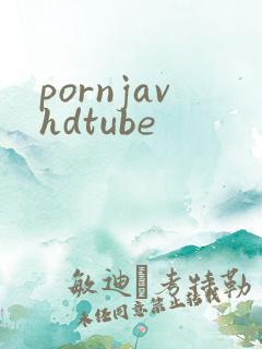 pornjavhdtube