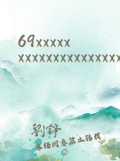 69xxxxxxxxxxxxxxxxxxxxxxxxxxxxx