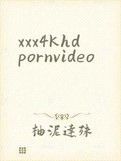 xxx4khdpornvideo