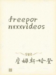 freepornxxxvideos