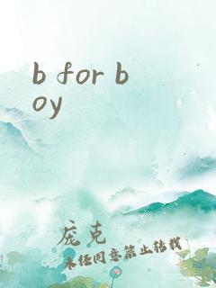 b for boy