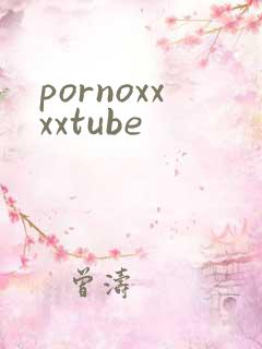 pornoxxxxtube