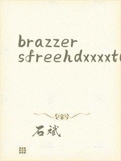 brazzersfreehdxxxxtube