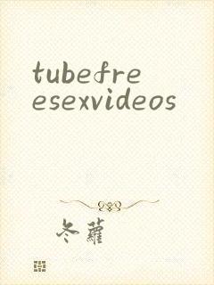 tubefreesexvideos