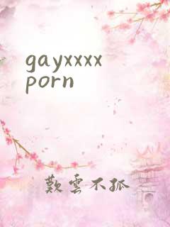 gayxxxxporn