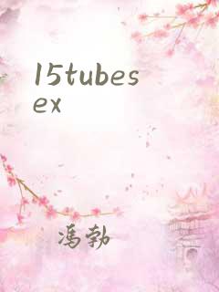 15tubesex