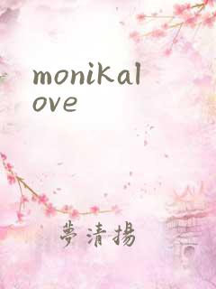monikalove