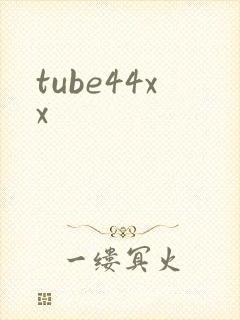 tube44xx