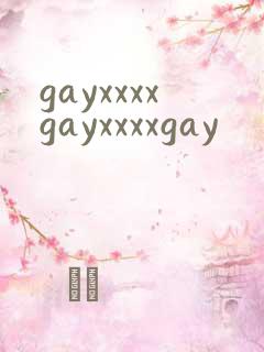 gayxxxxgayxxxxgay