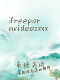 freepornvideosxxx