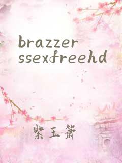 brazzerssexfreehd