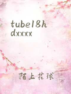 tube18hdxxxx