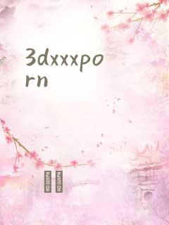 3dxxxporn