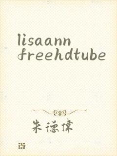 lisaannfreehdtube