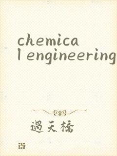 chemical engineering research & design