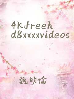 4kfreehd8xxxxvideos