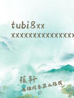 tubi8xxxxxxxxxxxxxxxxxxx