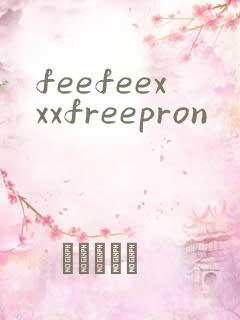 feefeexxxfreepron
