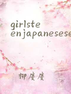 girlsteenjapanesesexvideos