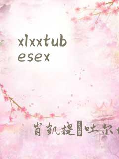 xlxxtubesex