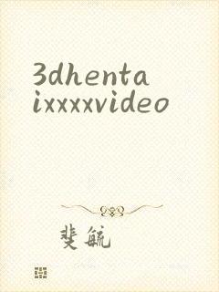 3dhentaixxxxvideo