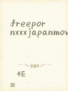 freepornxxxjapanmovie