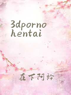 3dpornohentai
