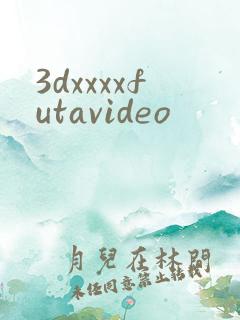 3dxxxxfutavideo