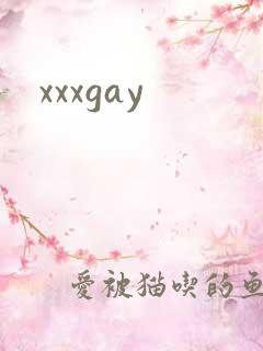 xxxgay