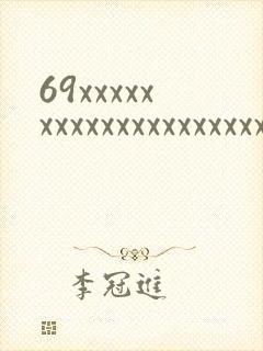 69xxxxxxxxxxxxxxxxxxxxxxxxx