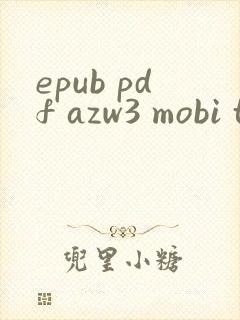 epub pdf azw3 mobi txt