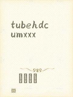 tubehdcumxxx
