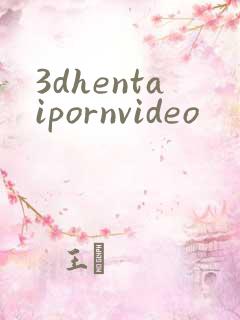 3dhentaipornvideo