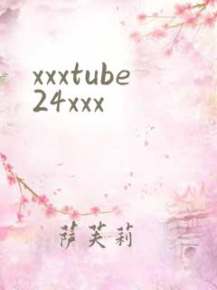 xxxtube24xxx