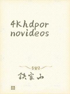 4khdpornovideos