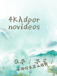 4khdpornovideos
