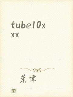 tube10xxx
