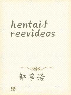 hentaifreevideos