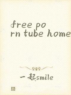 free porn tube homemade