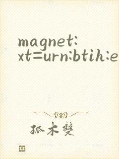 magnet:xt=urn:btih:e6ad95432087 e